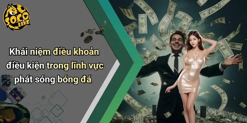 Điều Khoản Điều Kiện