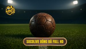 thumb - socolive bóng đá full hd