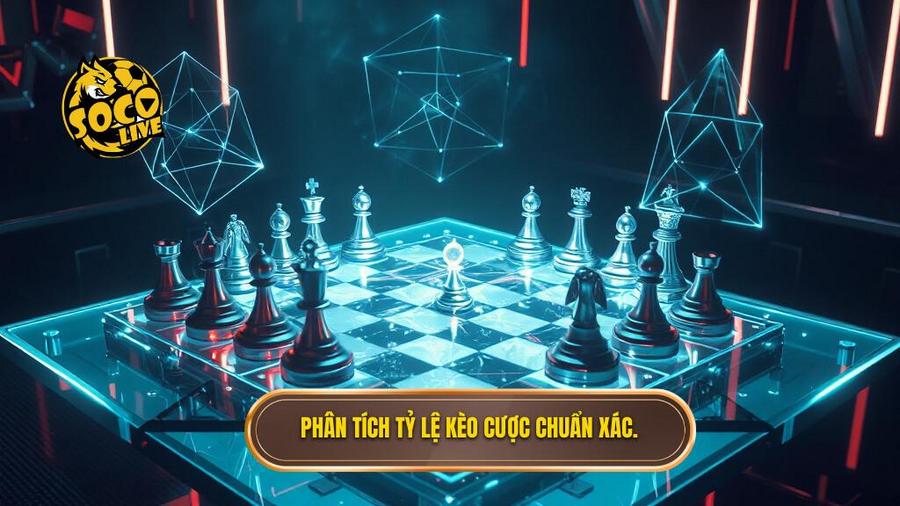 Phân tích tỷ lệ kèo cược chuẩn xác.