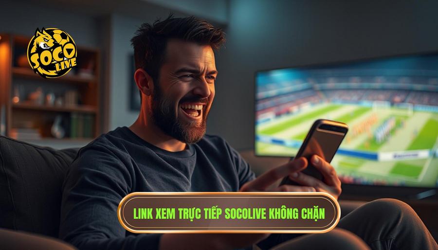 Socolive Link Chuẩn Không Bị Chặn: Trải Nghiệm Bóng Đá Đỉnh Cao Tại shubrookbros.com 1 Tại sao người hâm mộ luôn tìm kiếm socolive link chuẩn không bị chặn?